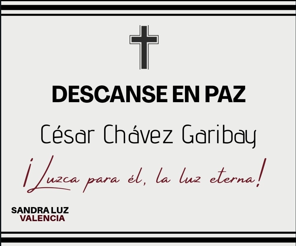 LA DIPUTADA, SANDRA LUZ VALENCIA, OFRECE SUS CONDOLENCIAS, A LAS FAMILIAS, CHÁVEZ GARIBAY Y CHÁVEZ GUÍZAR.