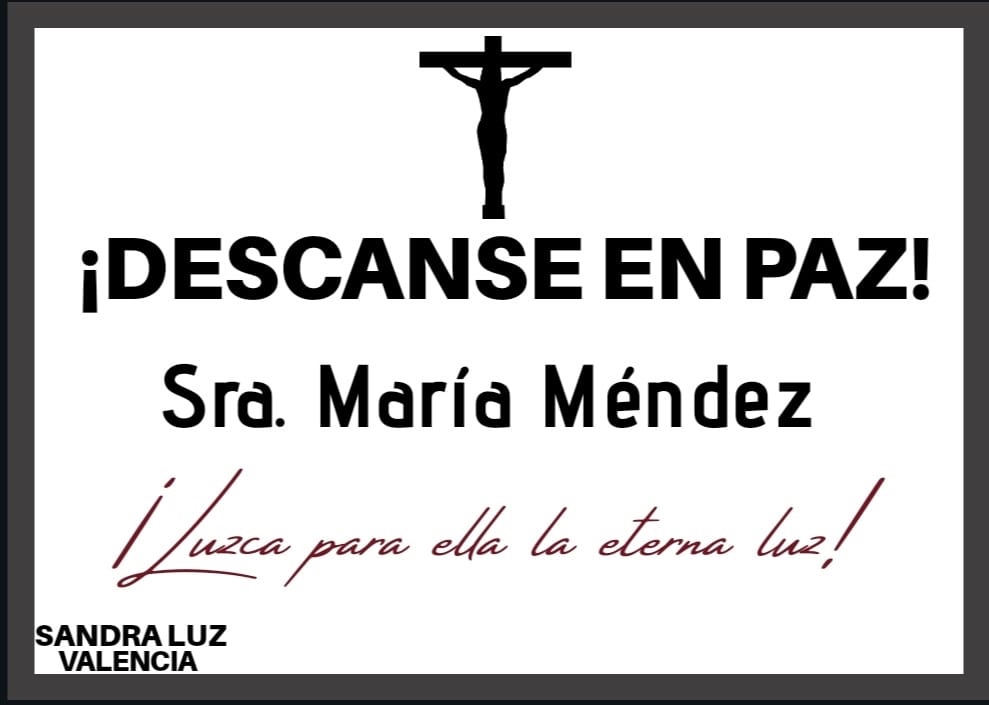 LA DIPUTADA, SANDRA LUZ VALENCIA, OFRECE SU SENTIDO PÉSAME, A LA FAMILIA VILLALOBOS MÉNDEZ.