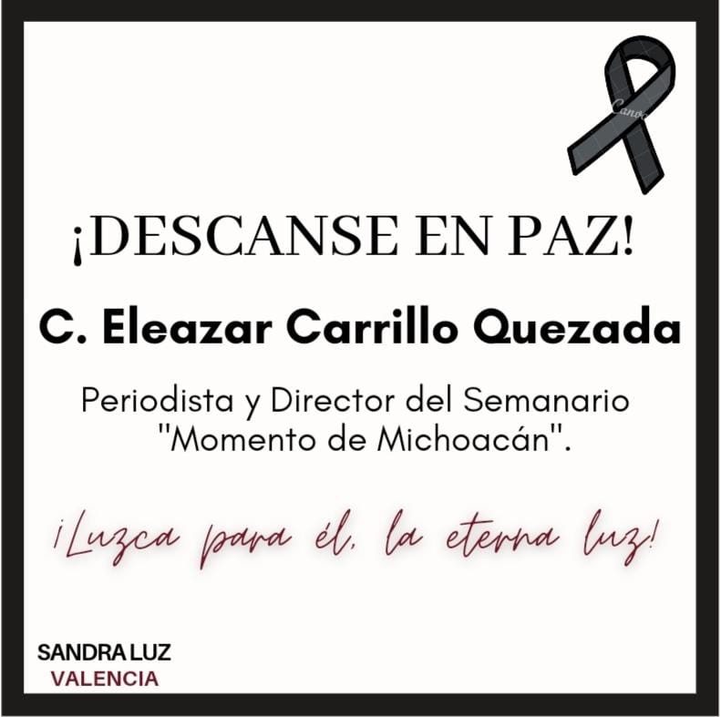 LA DIPUTADA, SANDRA LUZ VALENCIA, OFRECE SUS CONDOLENCIA A LA FAMILIA CARRILLO NUÑEZ.